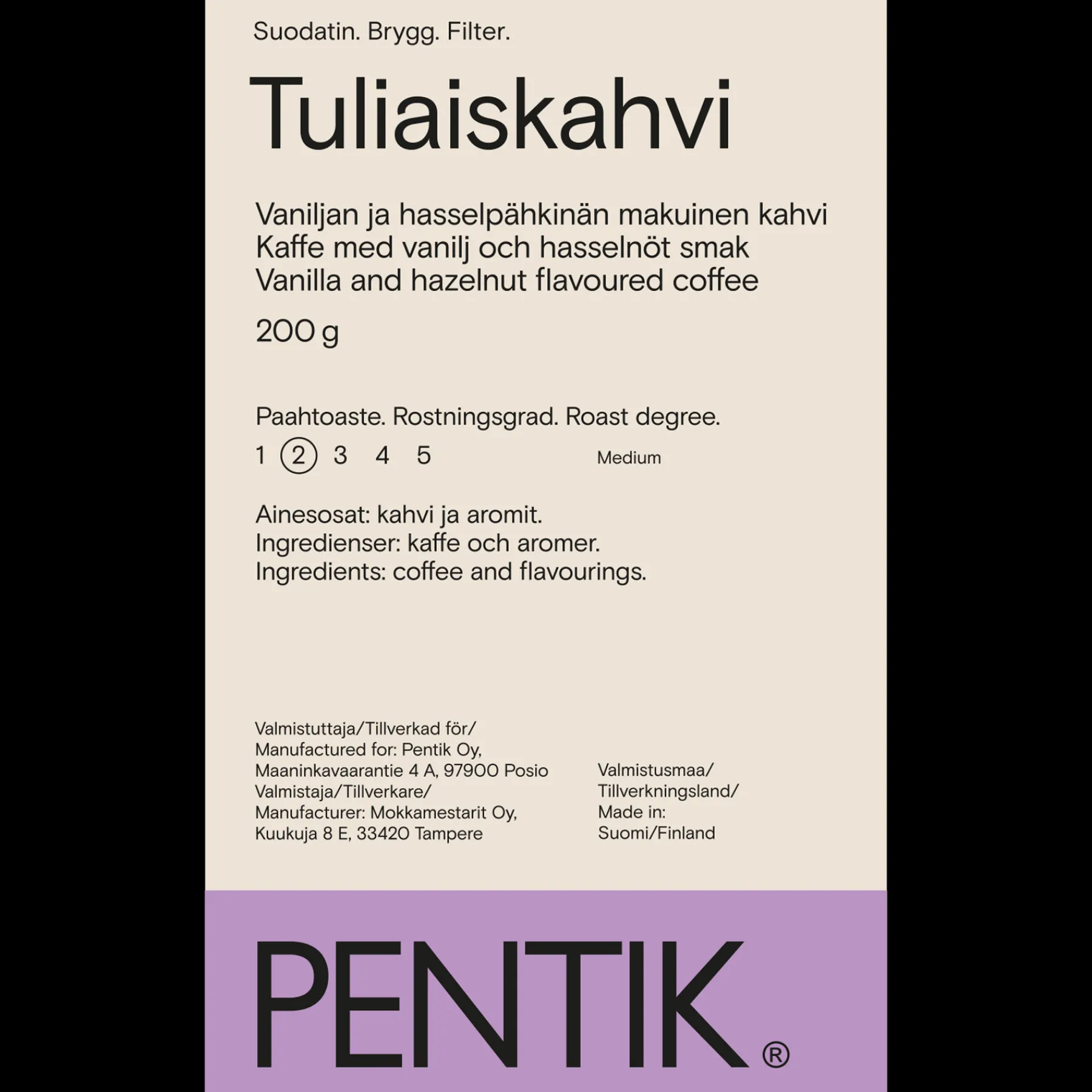 Pentik Herkut^Tuliaiskahvi Määrittelemätönväri
